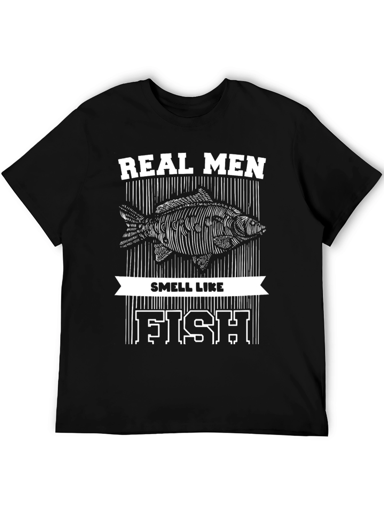 Real Men Smell Like Fish Graphic Tee