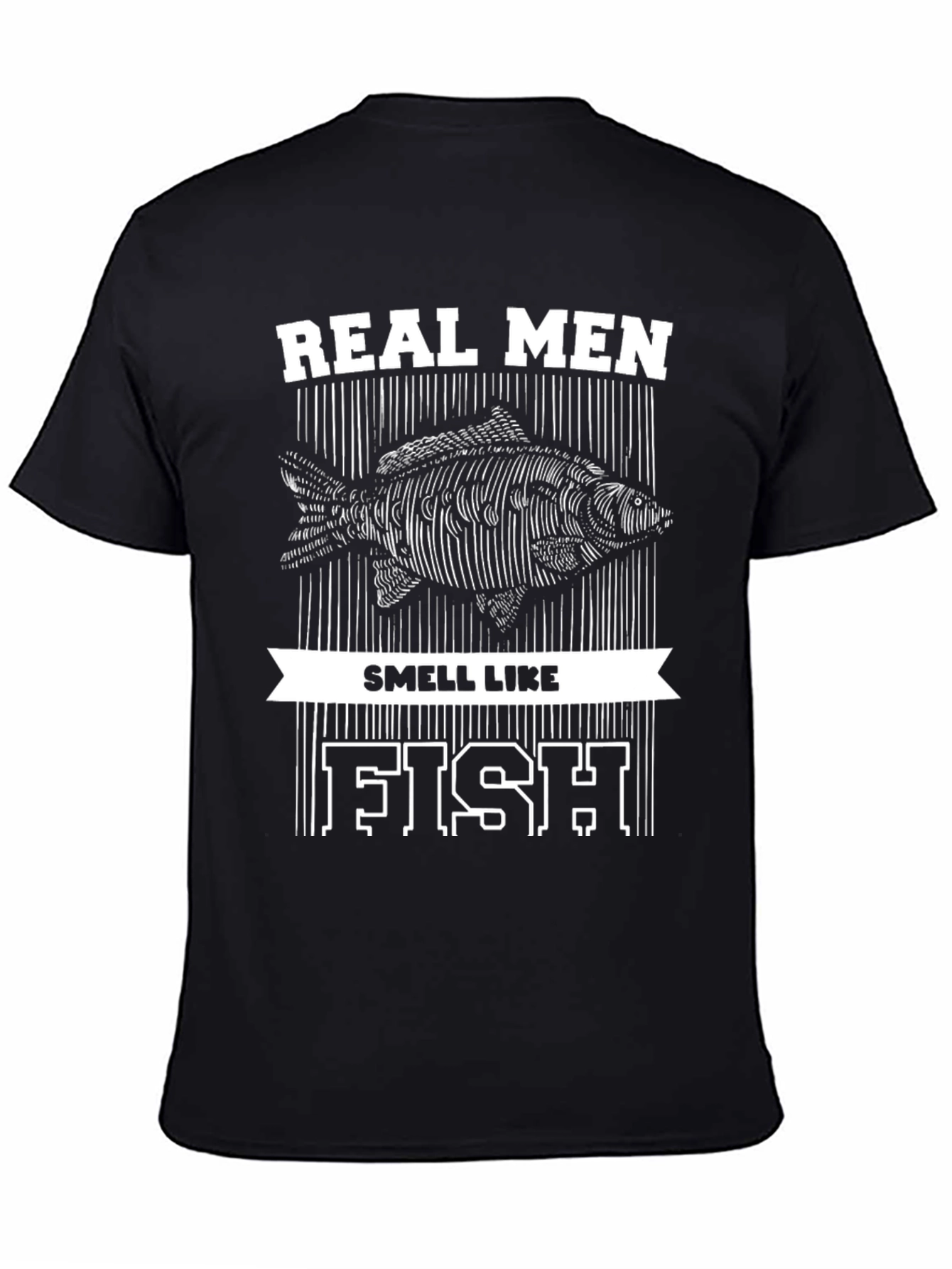 Real Men Smell Like Fish Graphic Tee