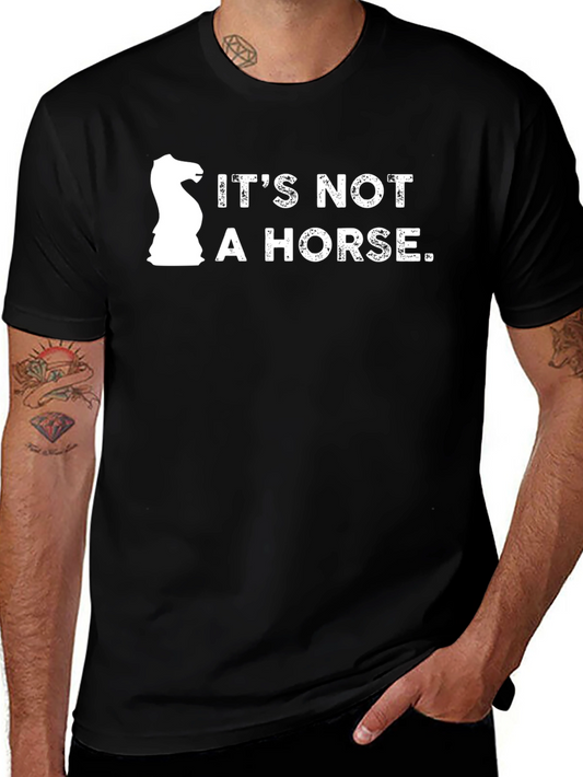 Its Not a Horse Chess T-Shirt