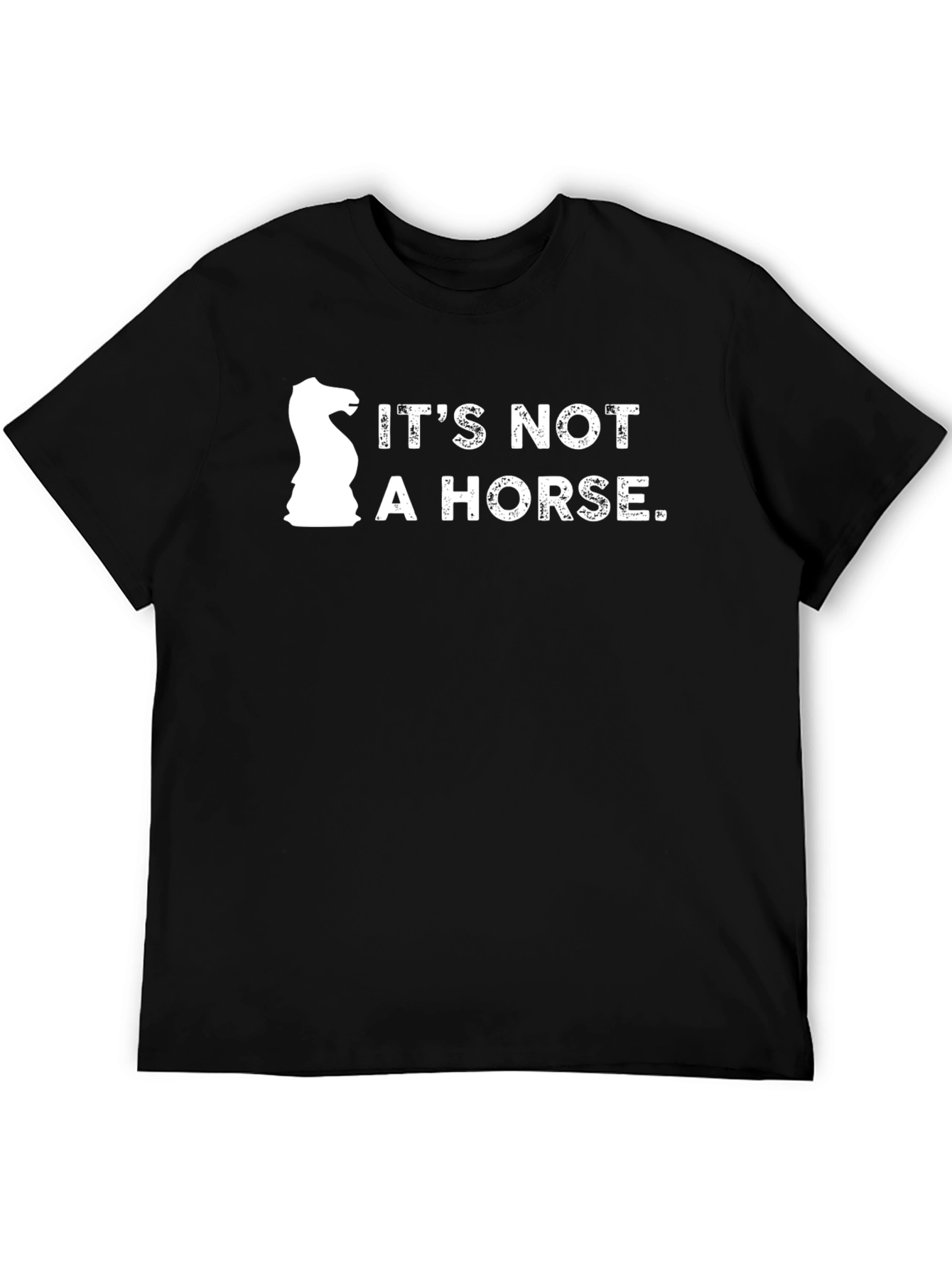 Its Not a Horse Chess T-Shirt