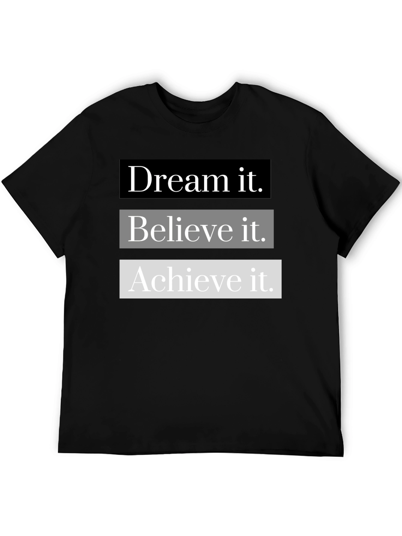Dream Believe Achieve Graphic T-Shirt