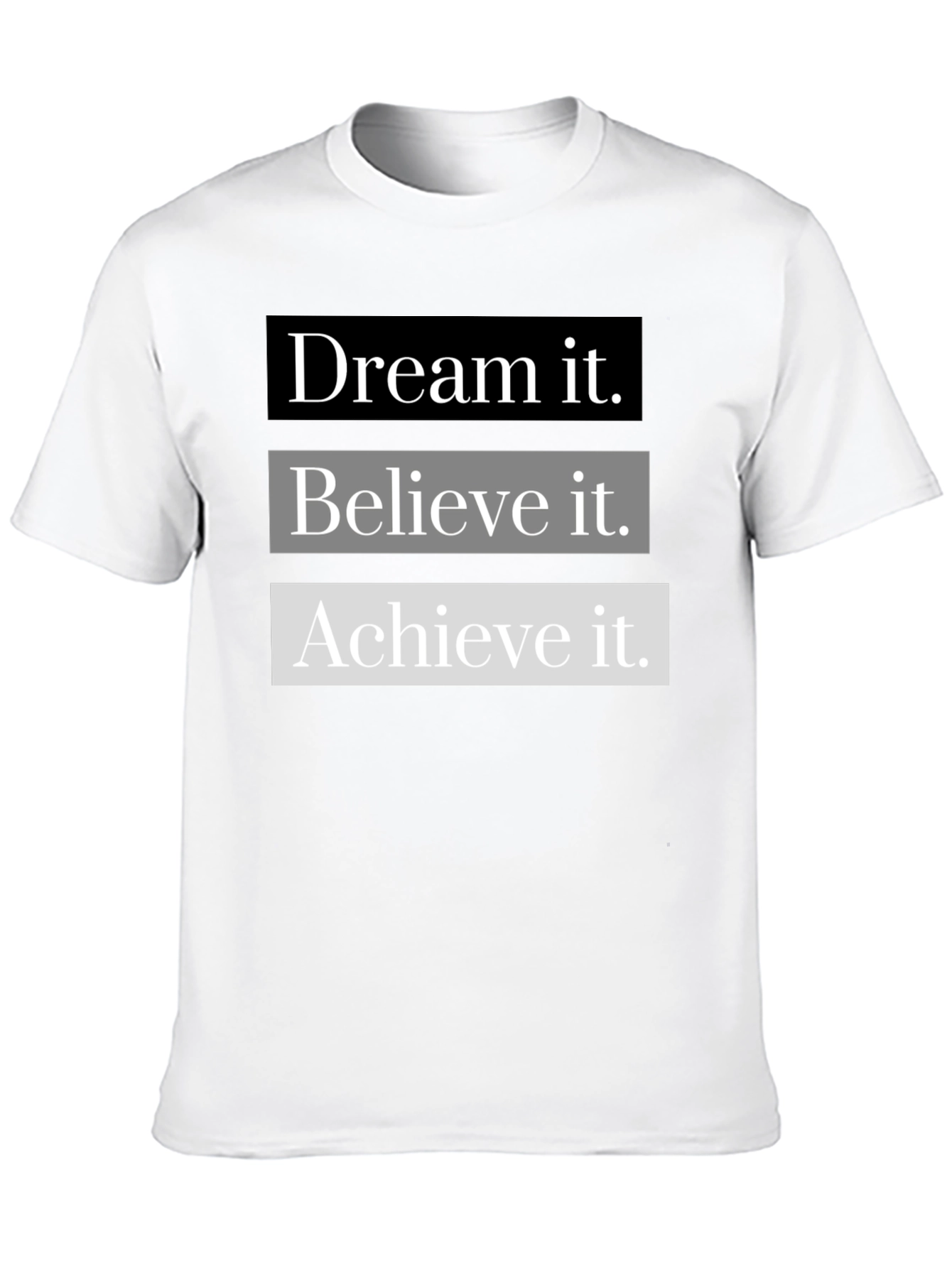 Dream Believe Achieve Graphic T-Shirt