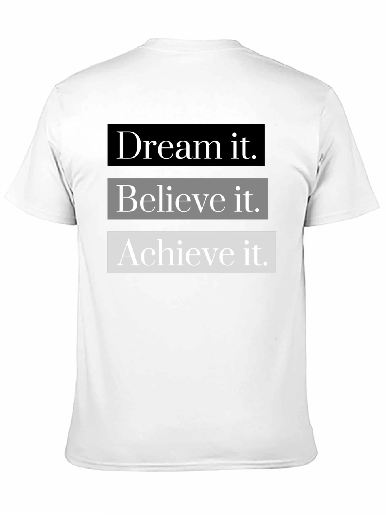 Dream Believe Achieve Graphic T-Shirt