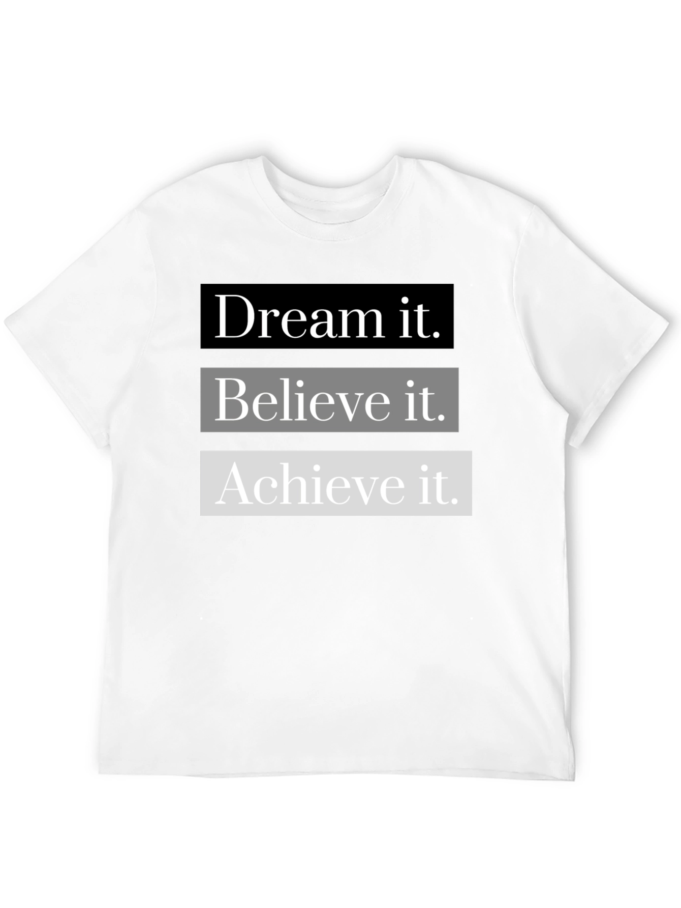 Dream Believe Achieve Graphic T-Shirt