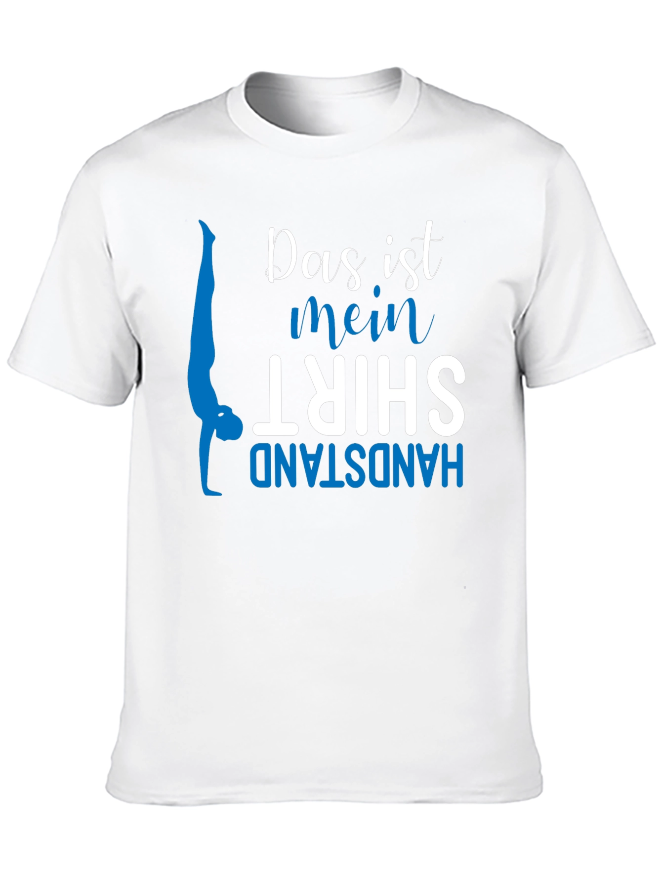 Handstand Shirt - Das ist mein Shirt Gymnast Tee