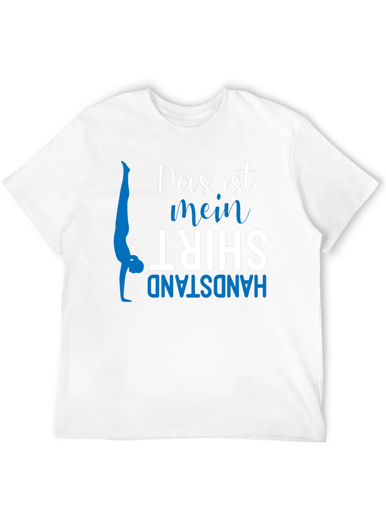 Handstand Shirt - Das ist mein Shirt Gymnast Tee