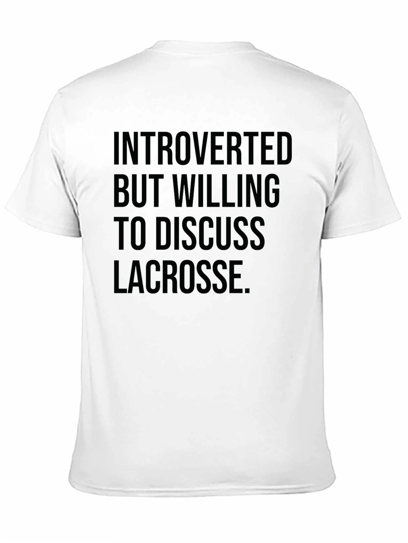 Introverted Lacrosse T-Shirt