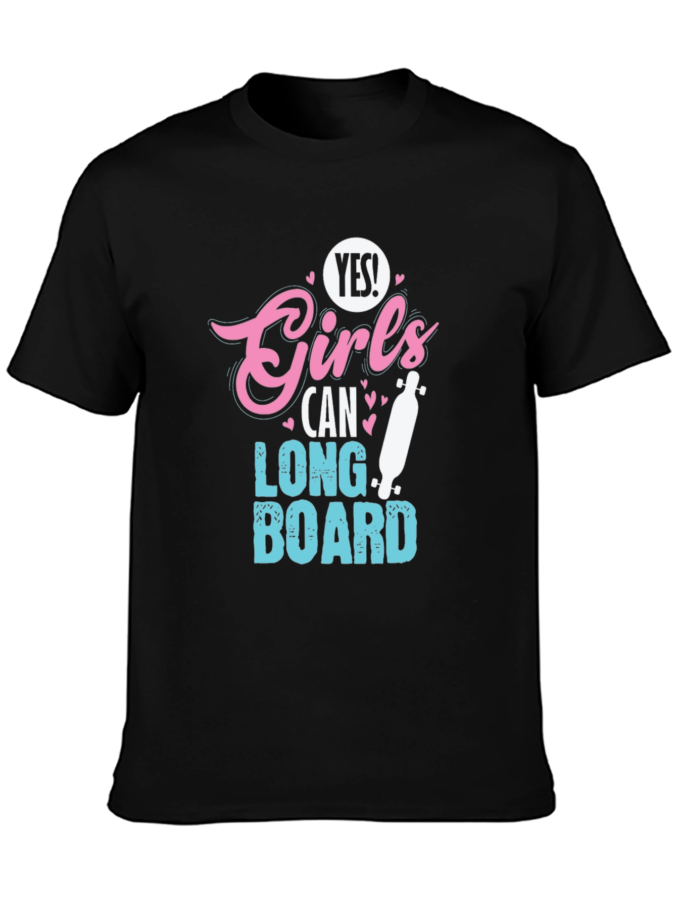 Yes Girls Can Longboard T-Shirt
