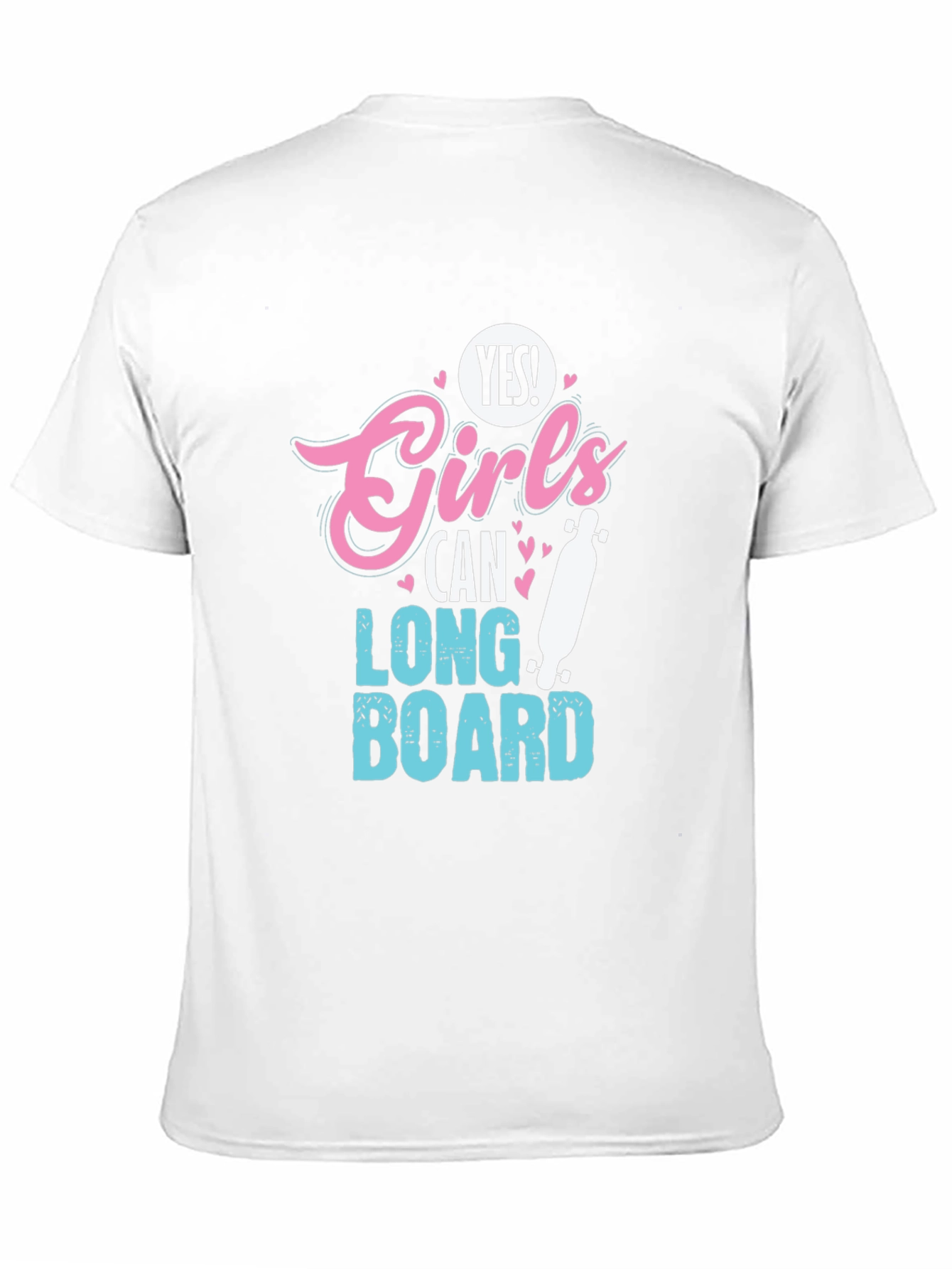 Yes Girls Can Longboard T-Shirt