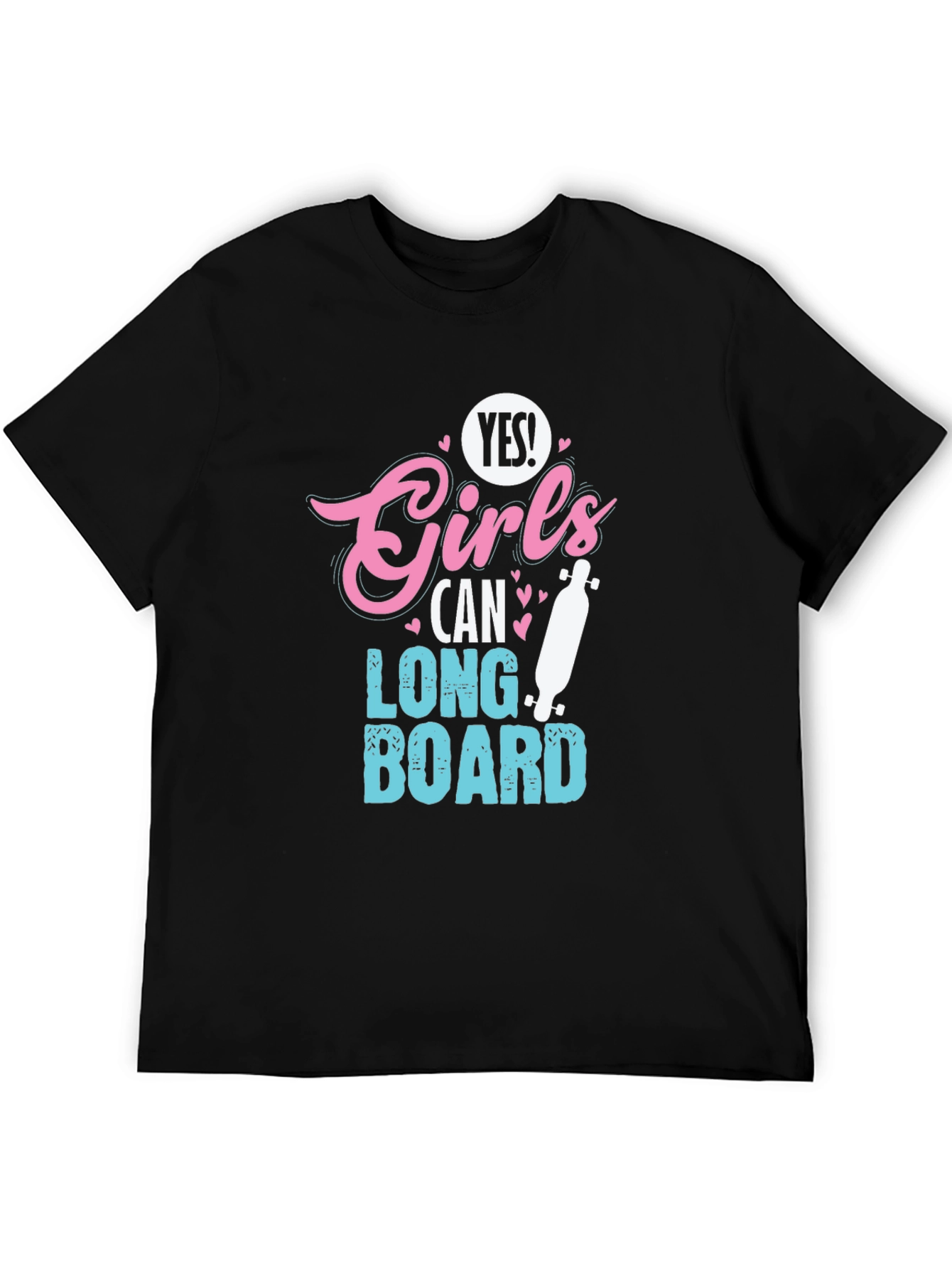 Yes Girls Can Longboard T-Shirt