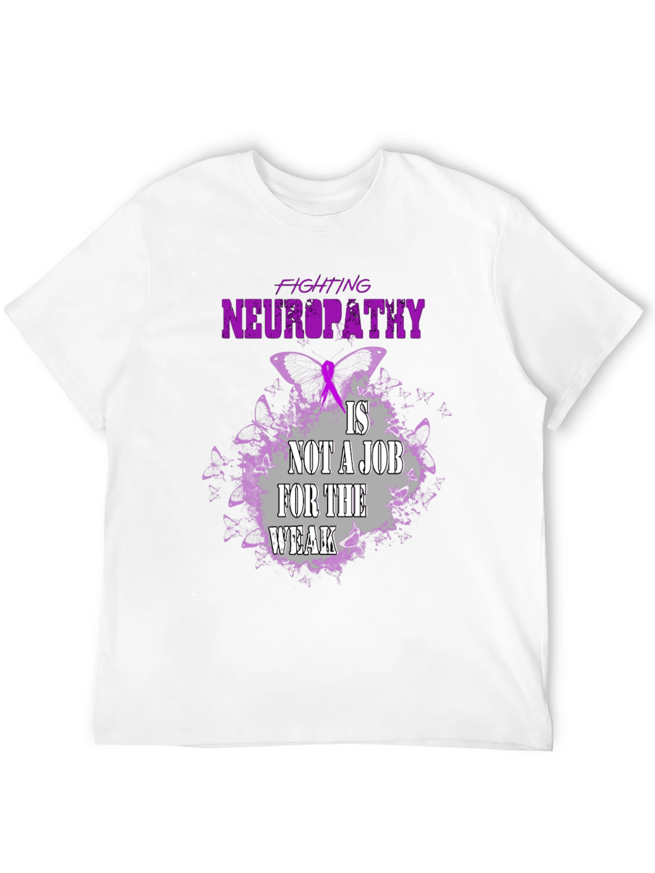 Neuropathy Awareness T-Shirt: Fighting Neuropathy