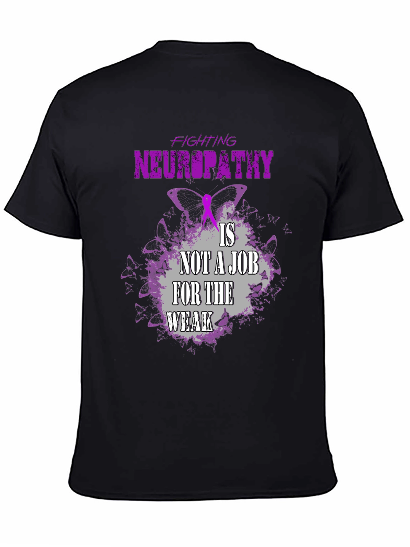 Neuropathy Awareness T-Shirt: Fighting Neuropathy