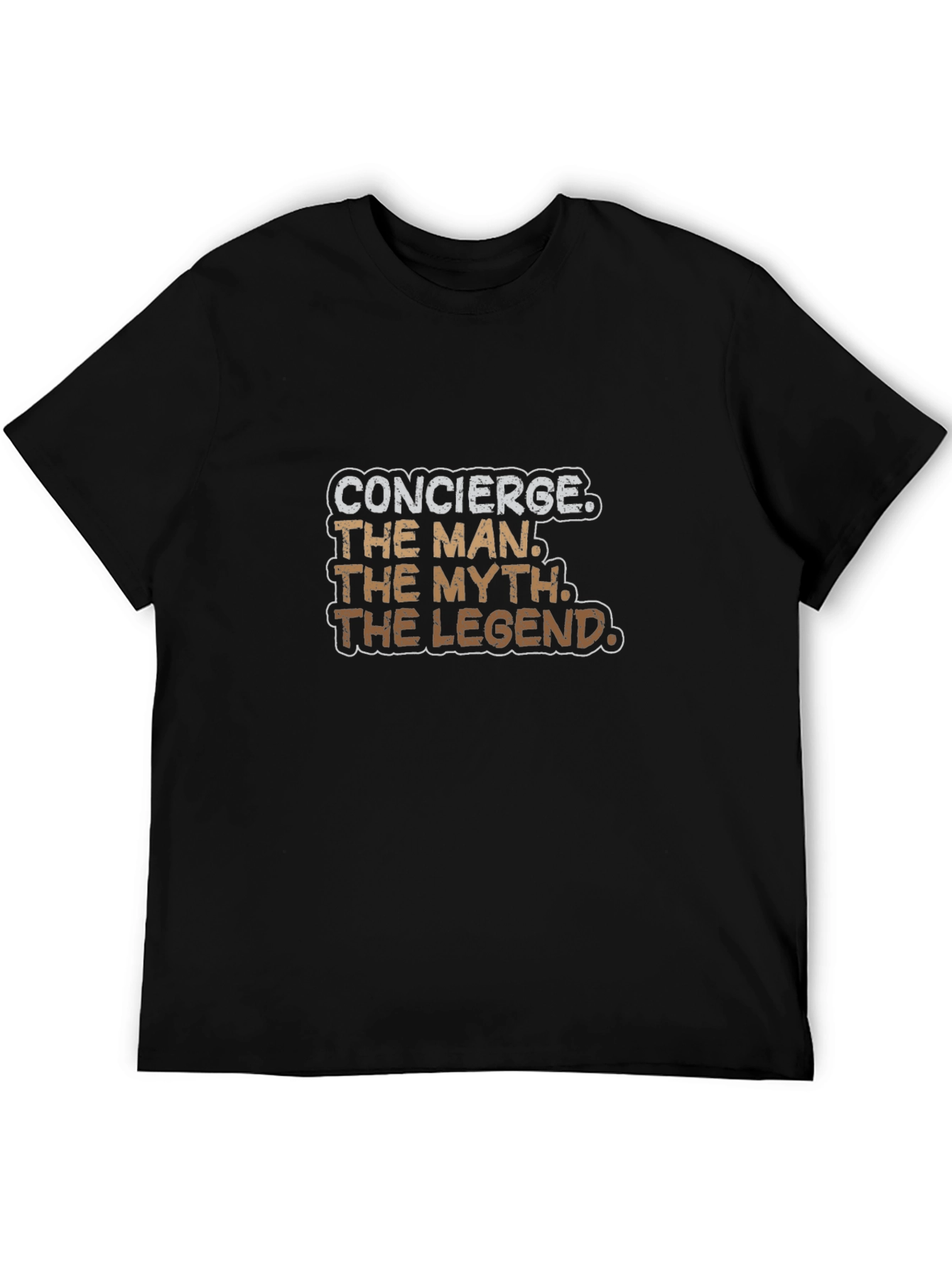 Concierge - The Man The Myth The Legend T-Shirt