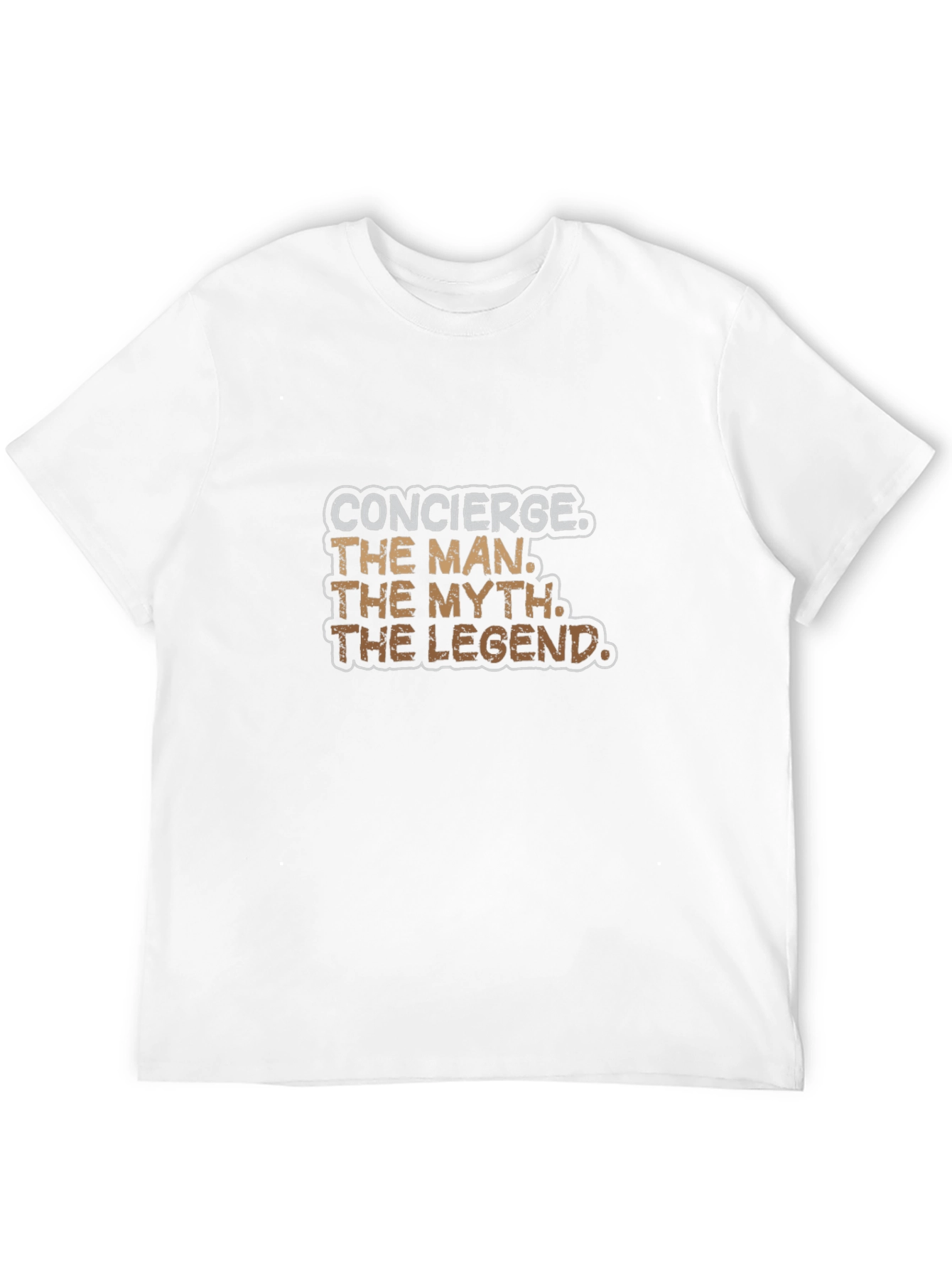 Concierge - The Man The Myth The Legend T-Shirt