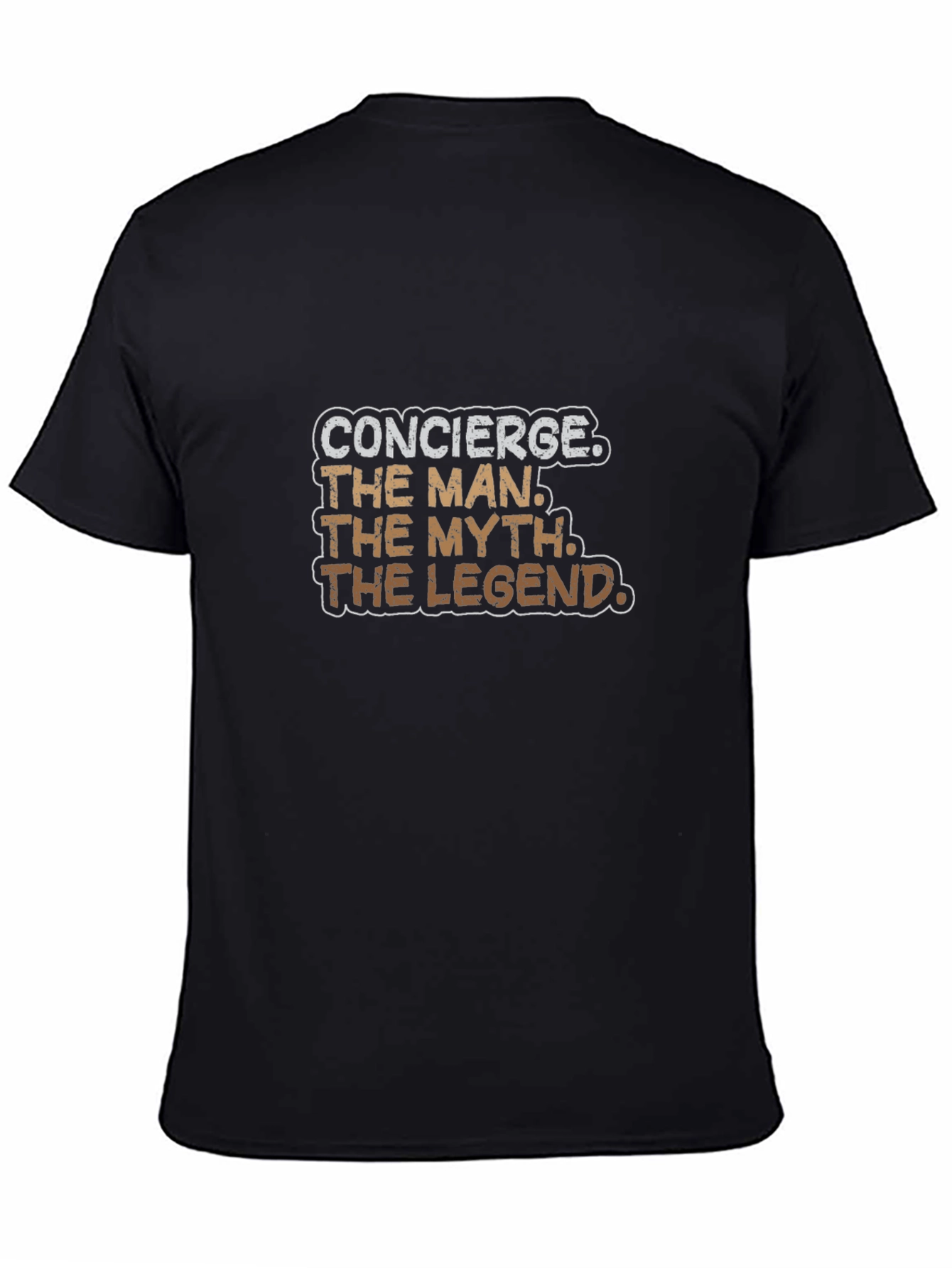 Concierge - The Man The Myth The Legend T-Shirt