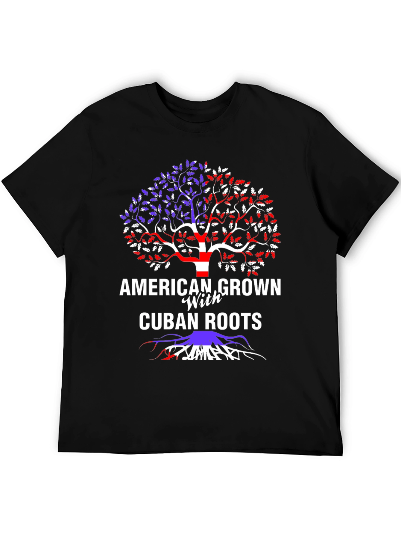 American Grown with Cuban Roots T-Shirt