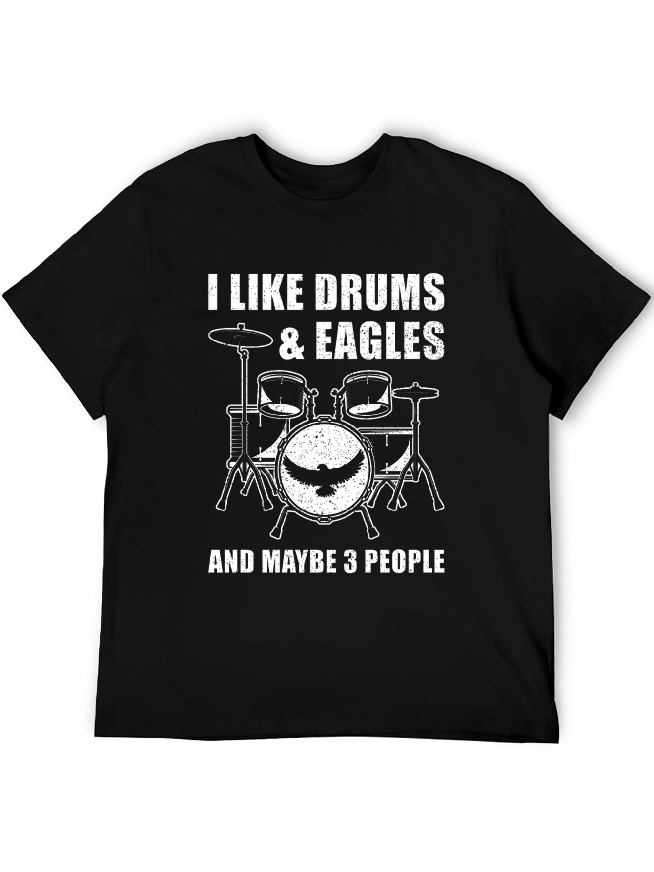 I Like Drums & Eagles T-Shirt
