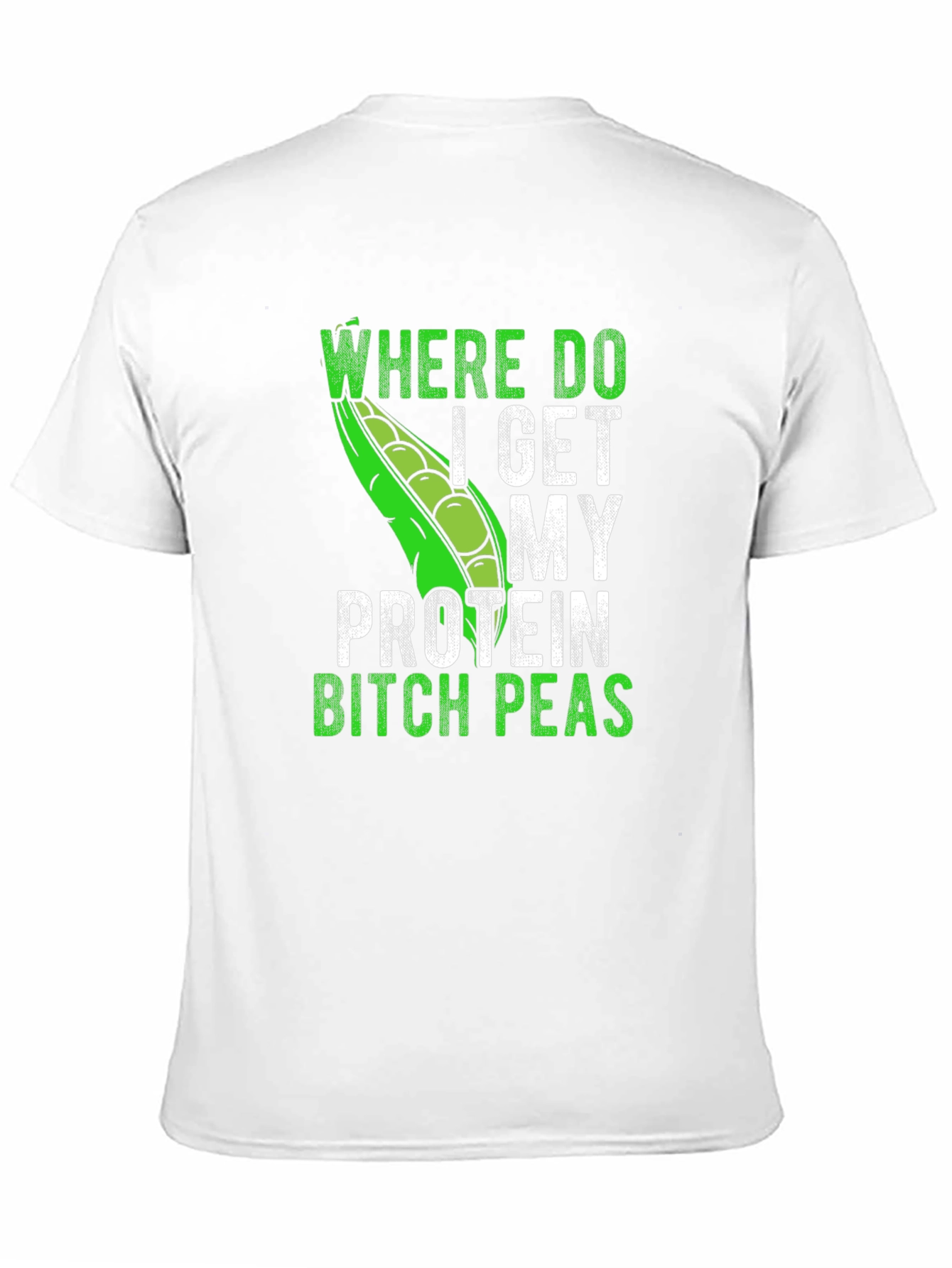 Funny Vegan Protein Peas T-Shirt
