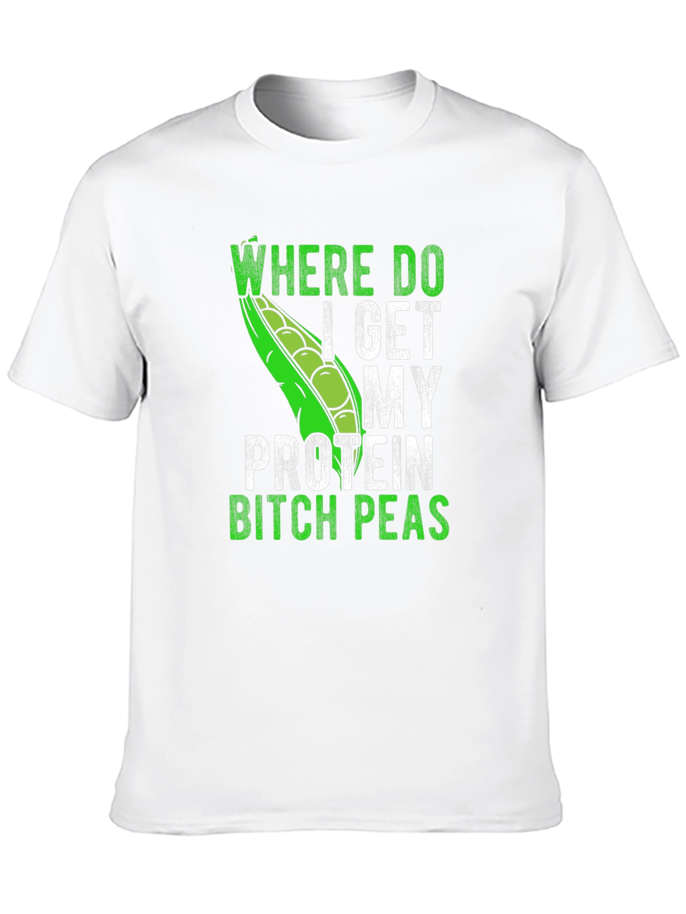 Funny Vegan Protein Peas T-Shirt