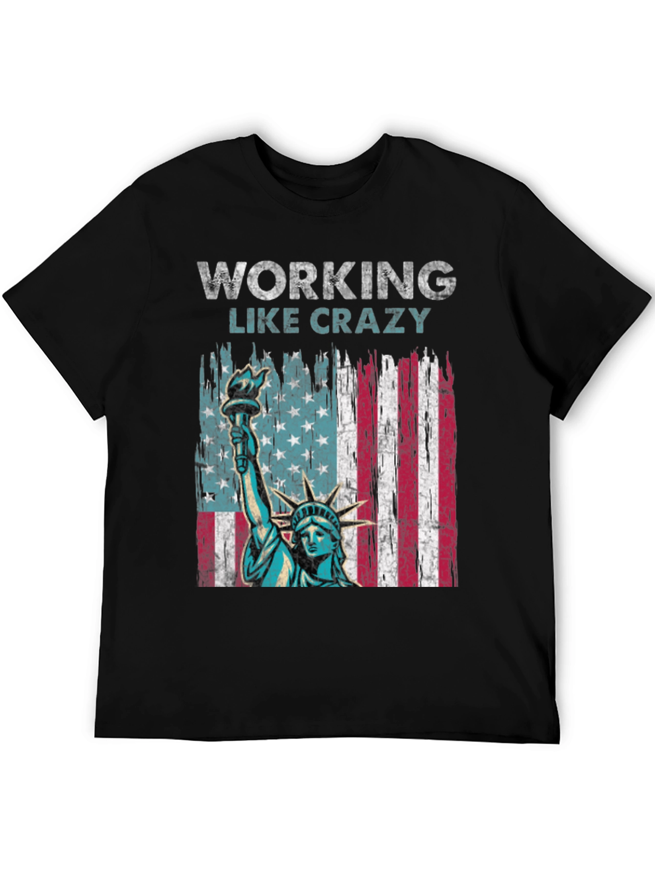 Working Like Crazy Patriotic T-Shirt