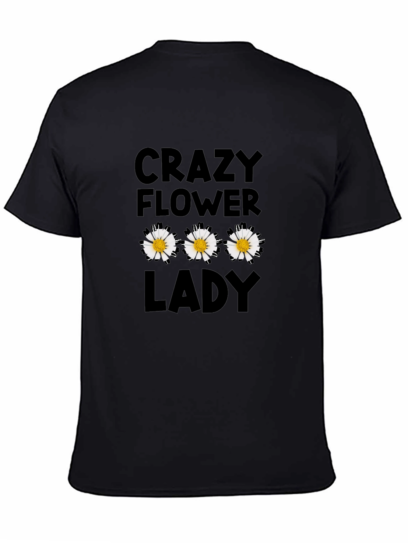 Crazy Flower Lady Black T-Shirt