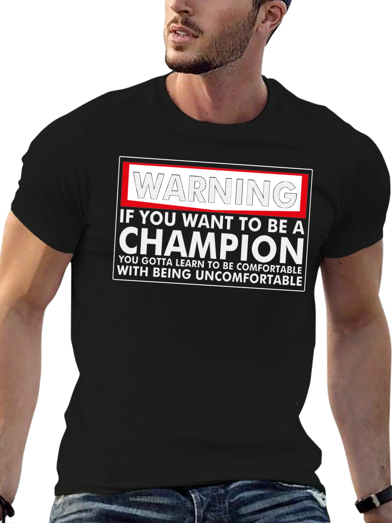 Warning Champion T-Shirt: Motivational Comfort