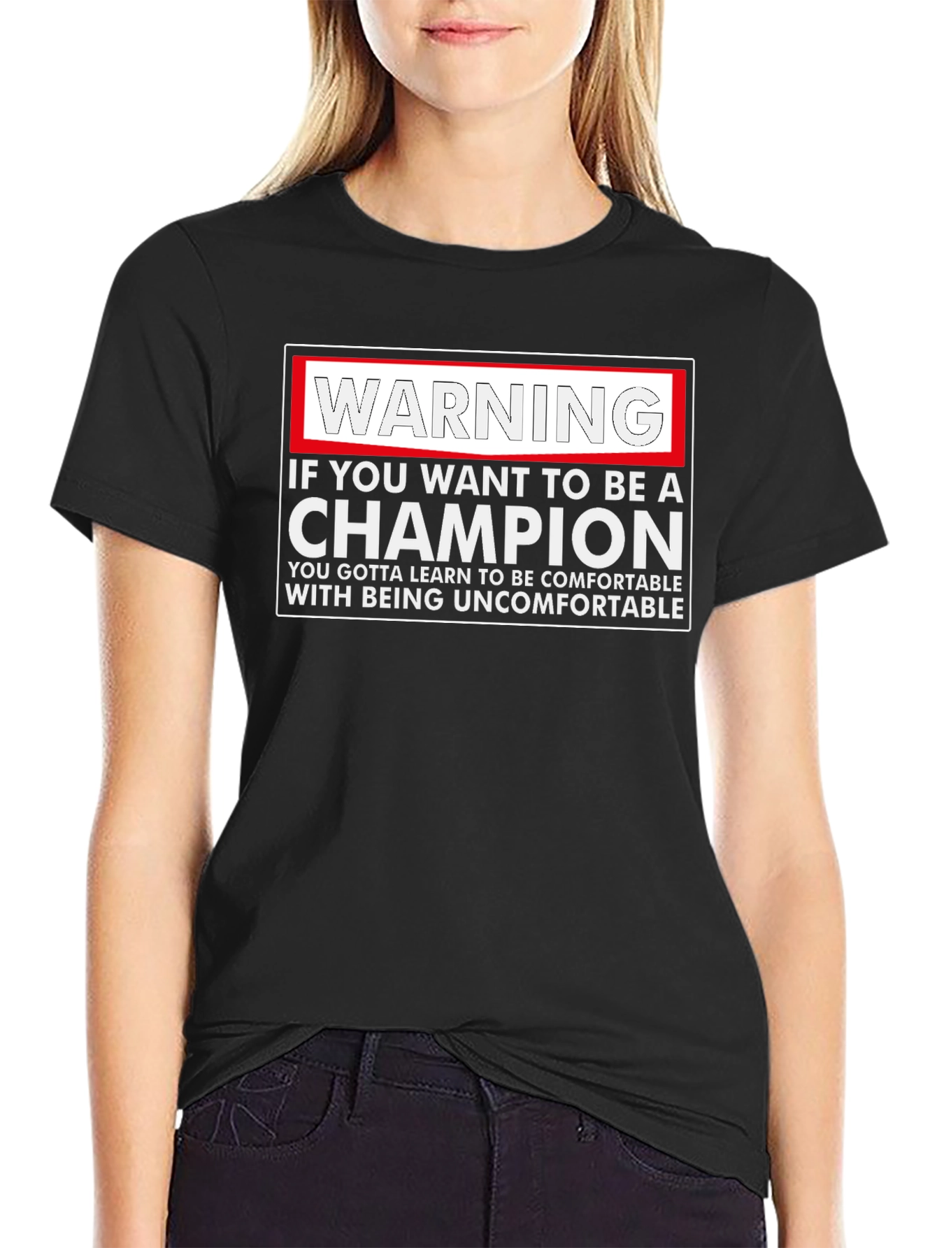 Warning Champion T-Shirt: Motivational Comfort