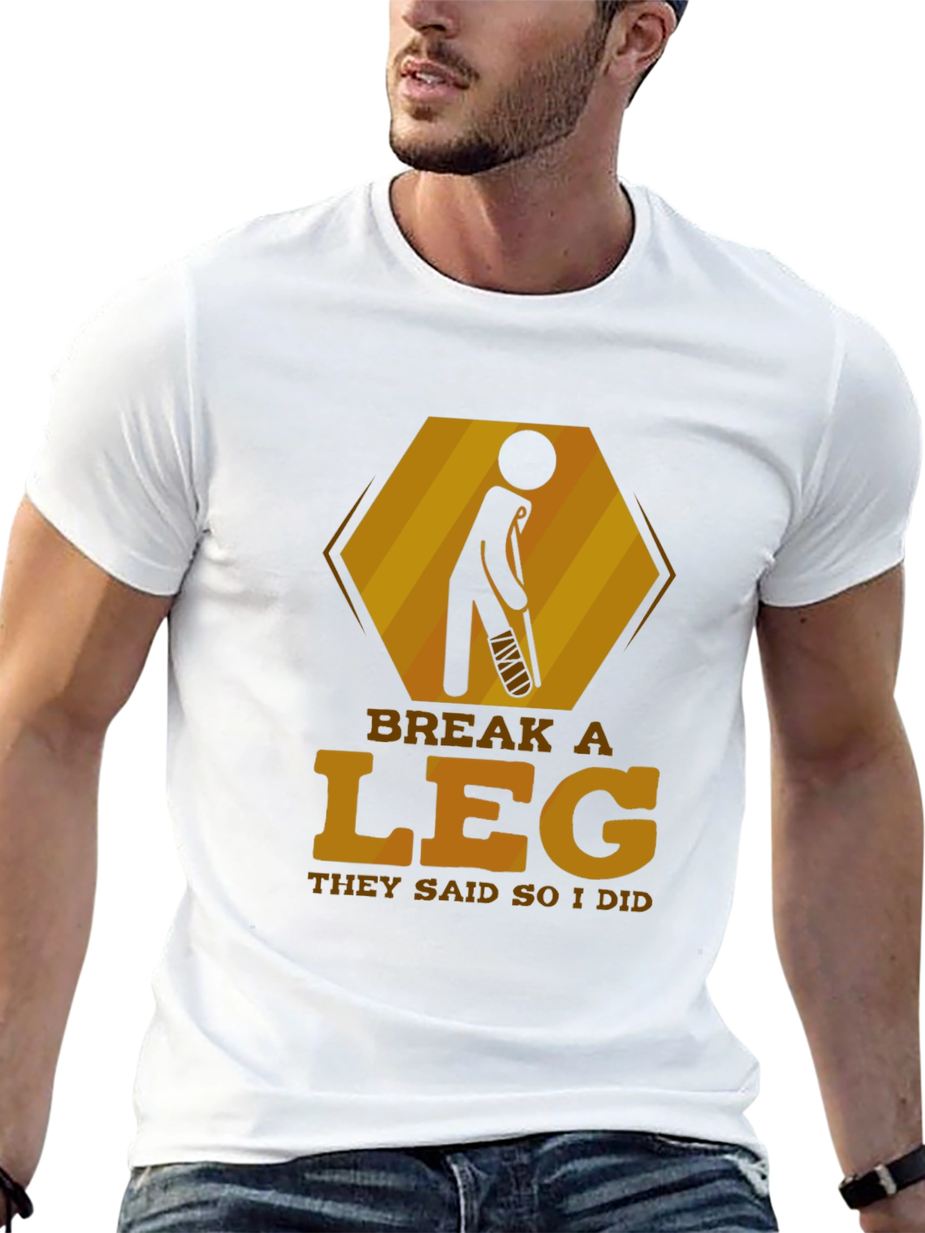 Break a Leg T-Shirt - Humor Injury Tee