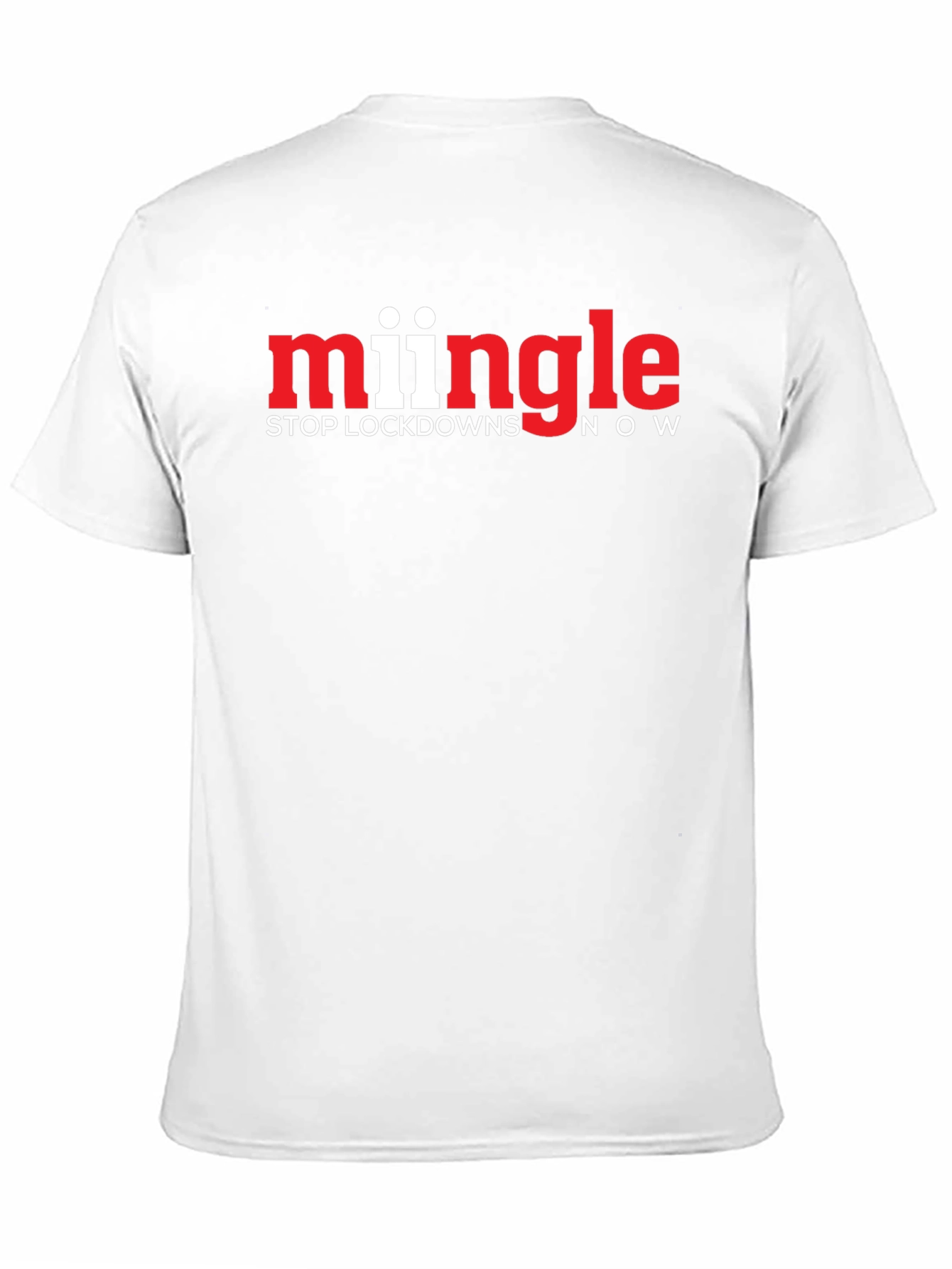 Mingle Stop Lockdowns Now Black T-Shirt