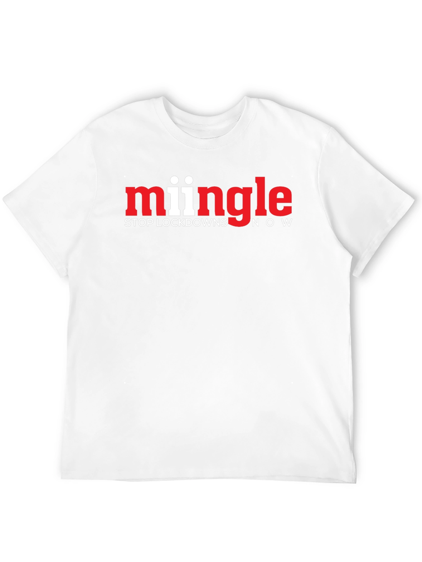 Mingle Stop Lockdowns Now Black T-Shirt