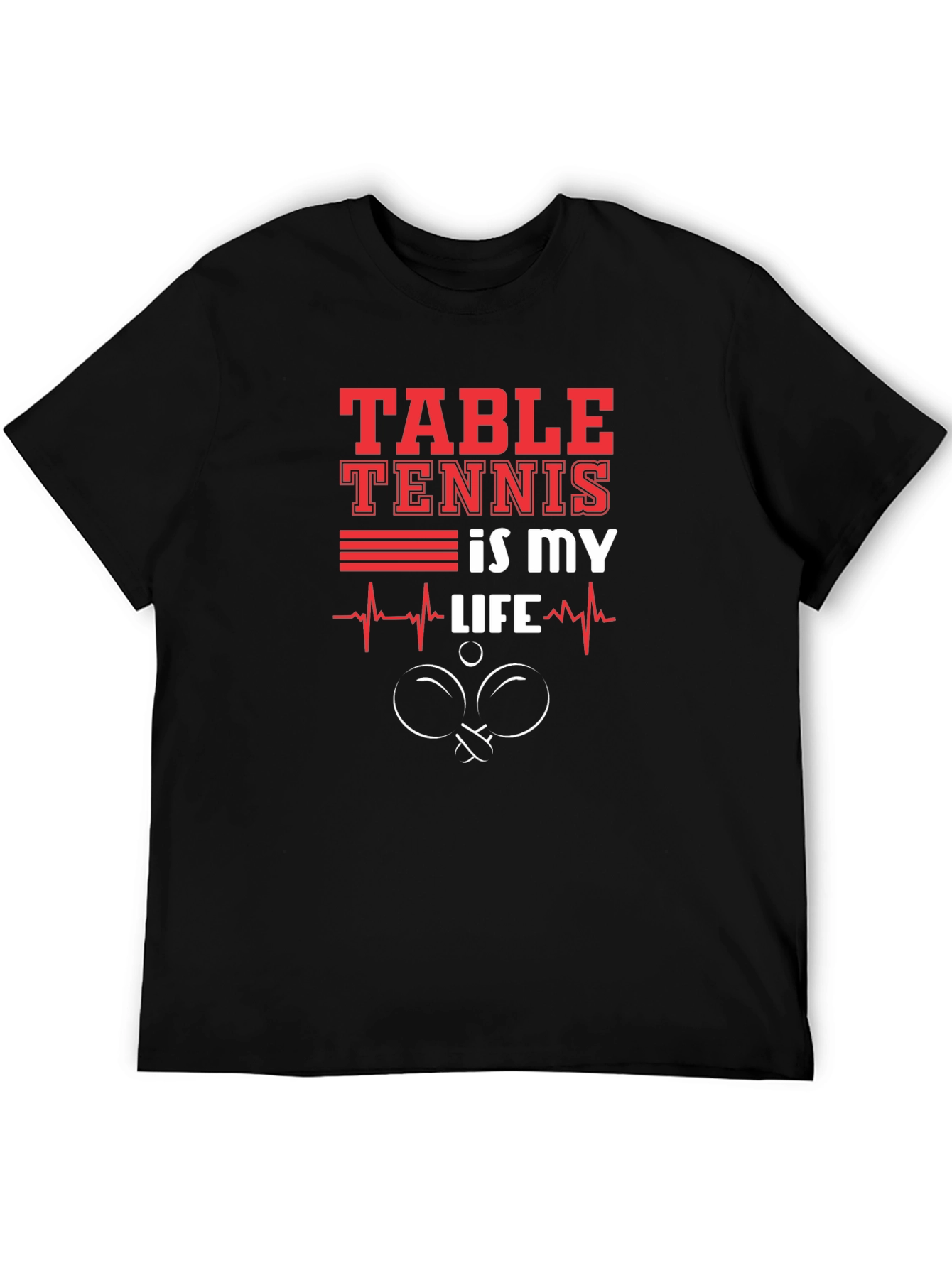 Table Tennis Is My Life Graphic Tee