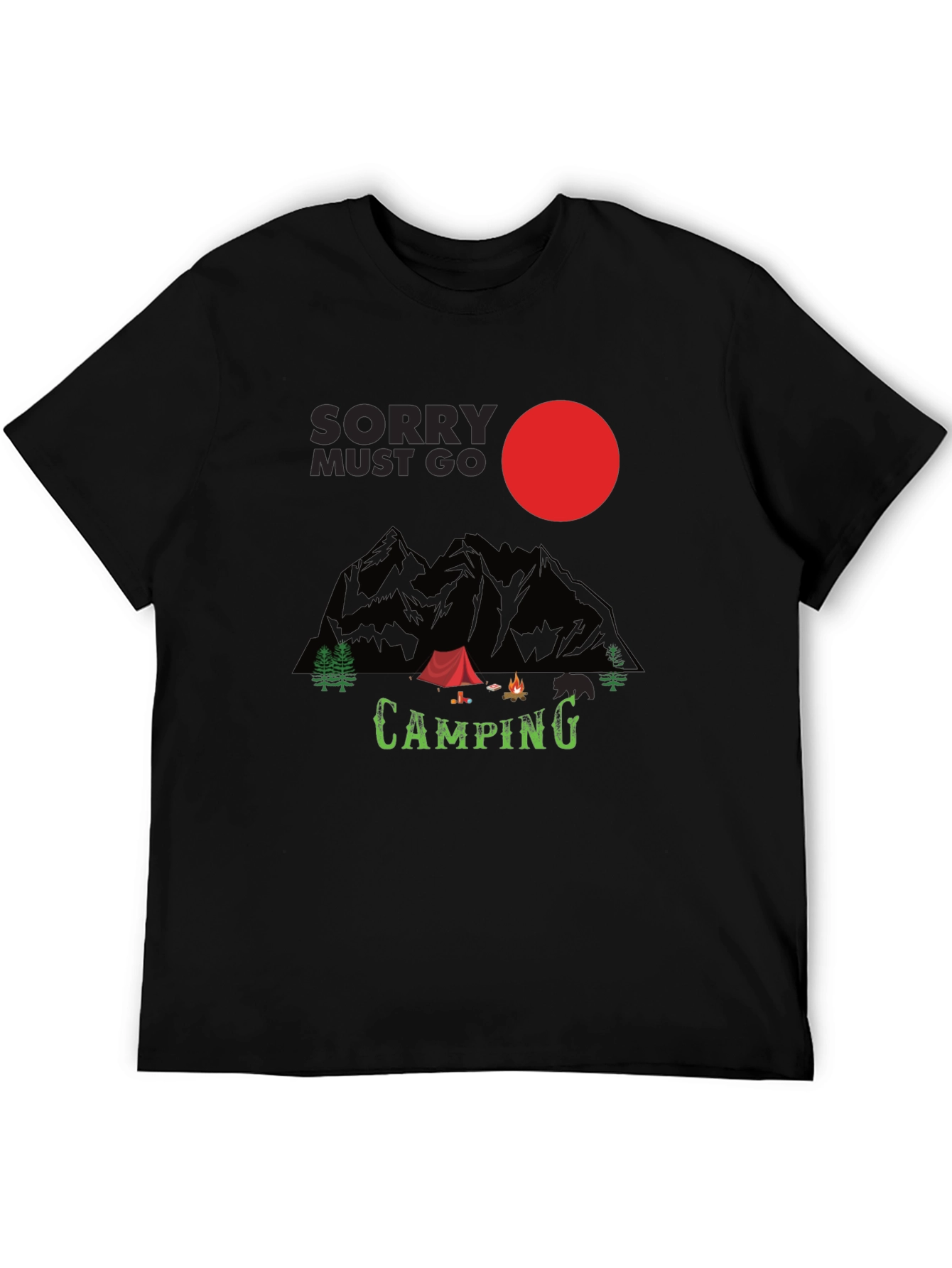 Sorry Must Go Camping T-Shirt - Adventure Time!