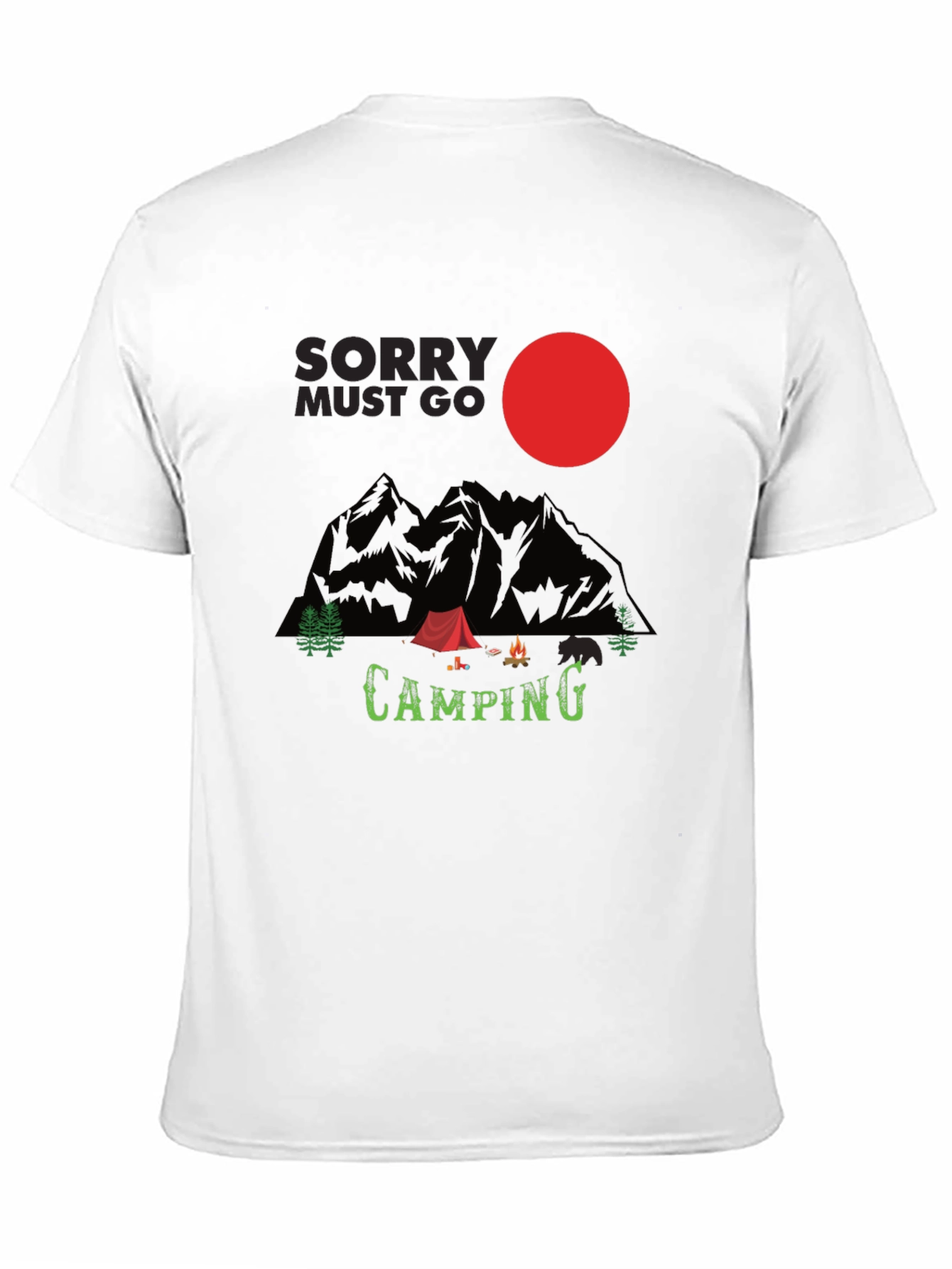 Sorry Must Go Camping T-Shirt - Adventure Time!