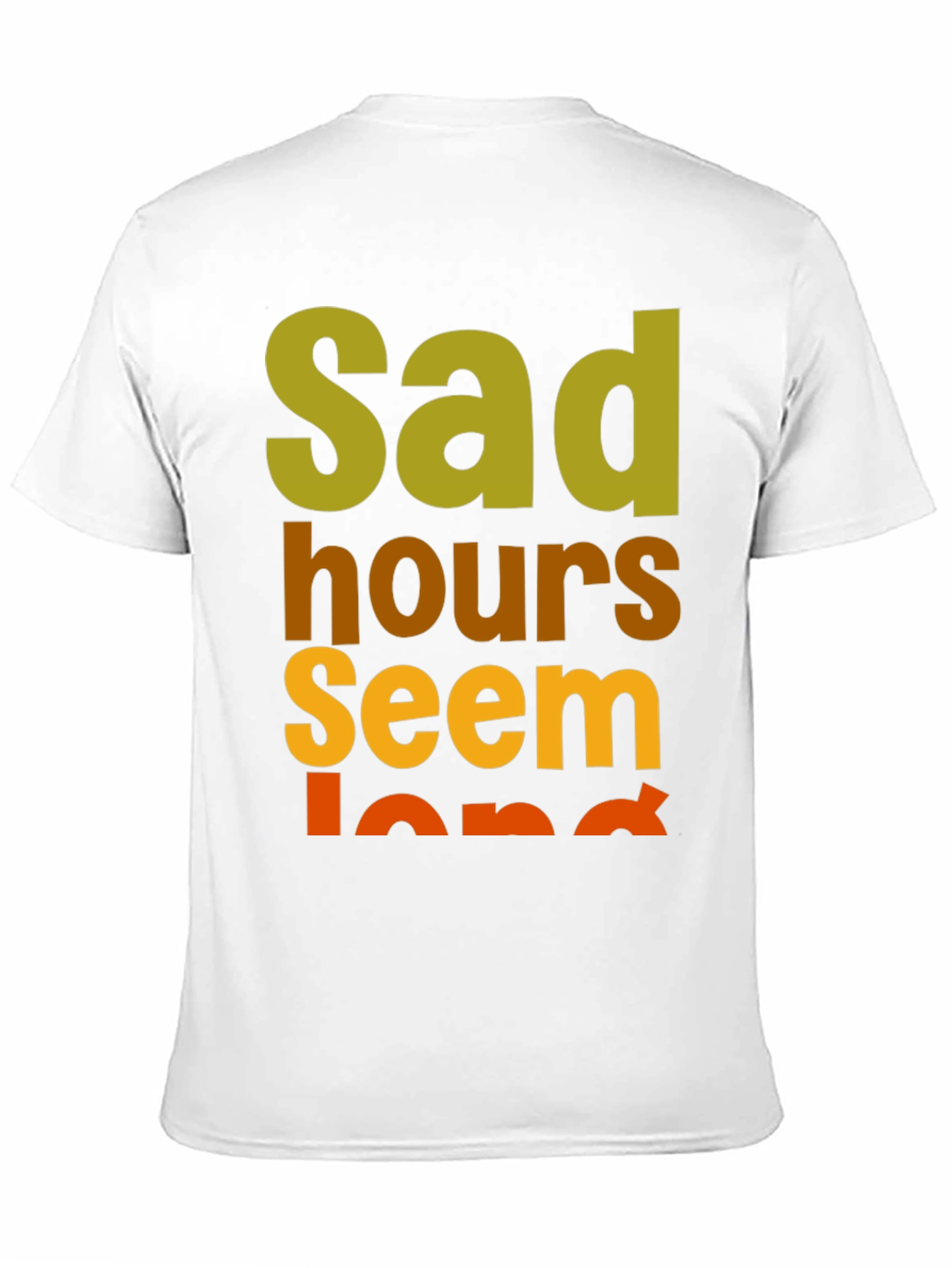 Sad Hours Seem Long T-Shirt