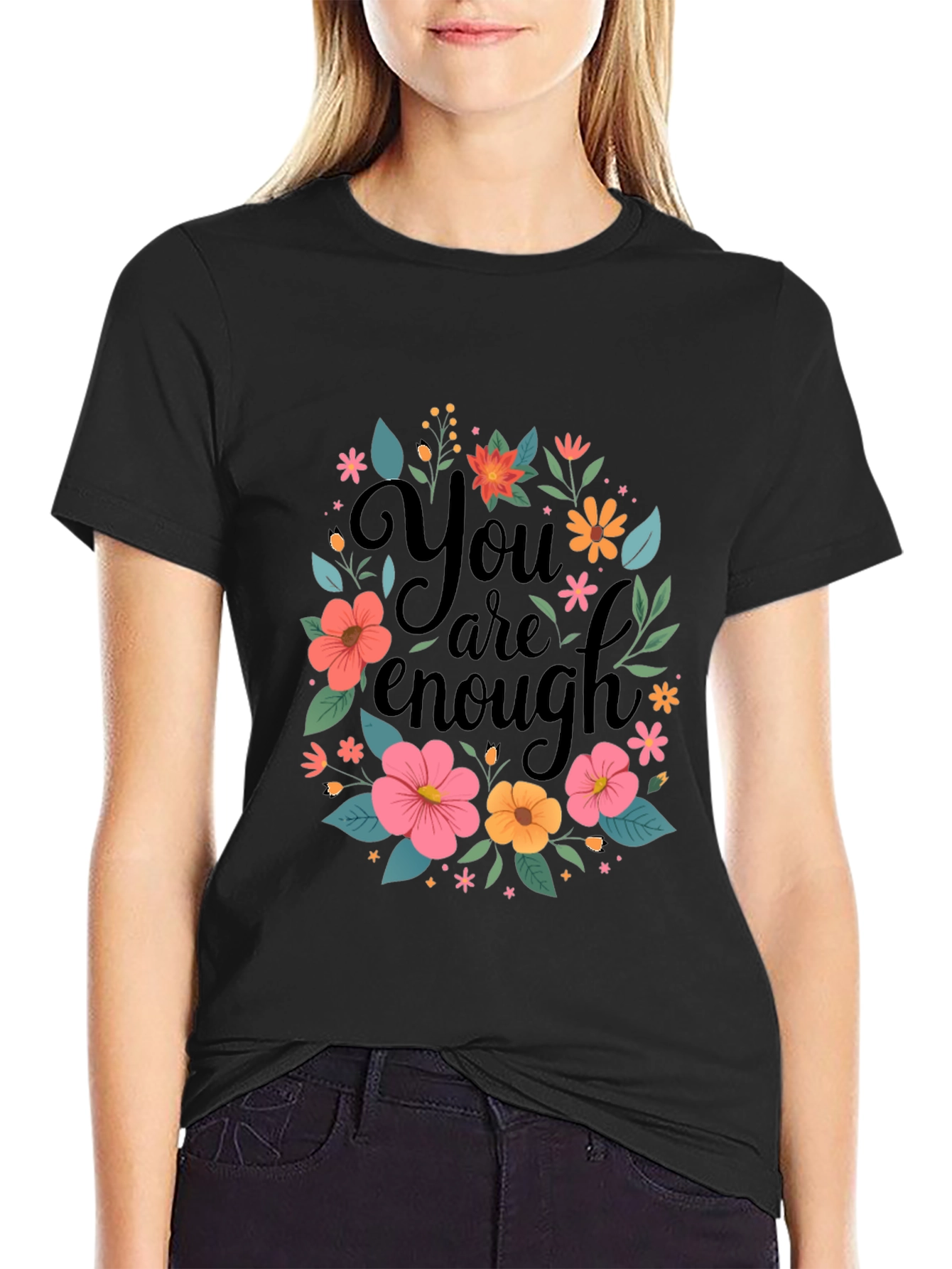 Floral You Are Enough Graphic Tee