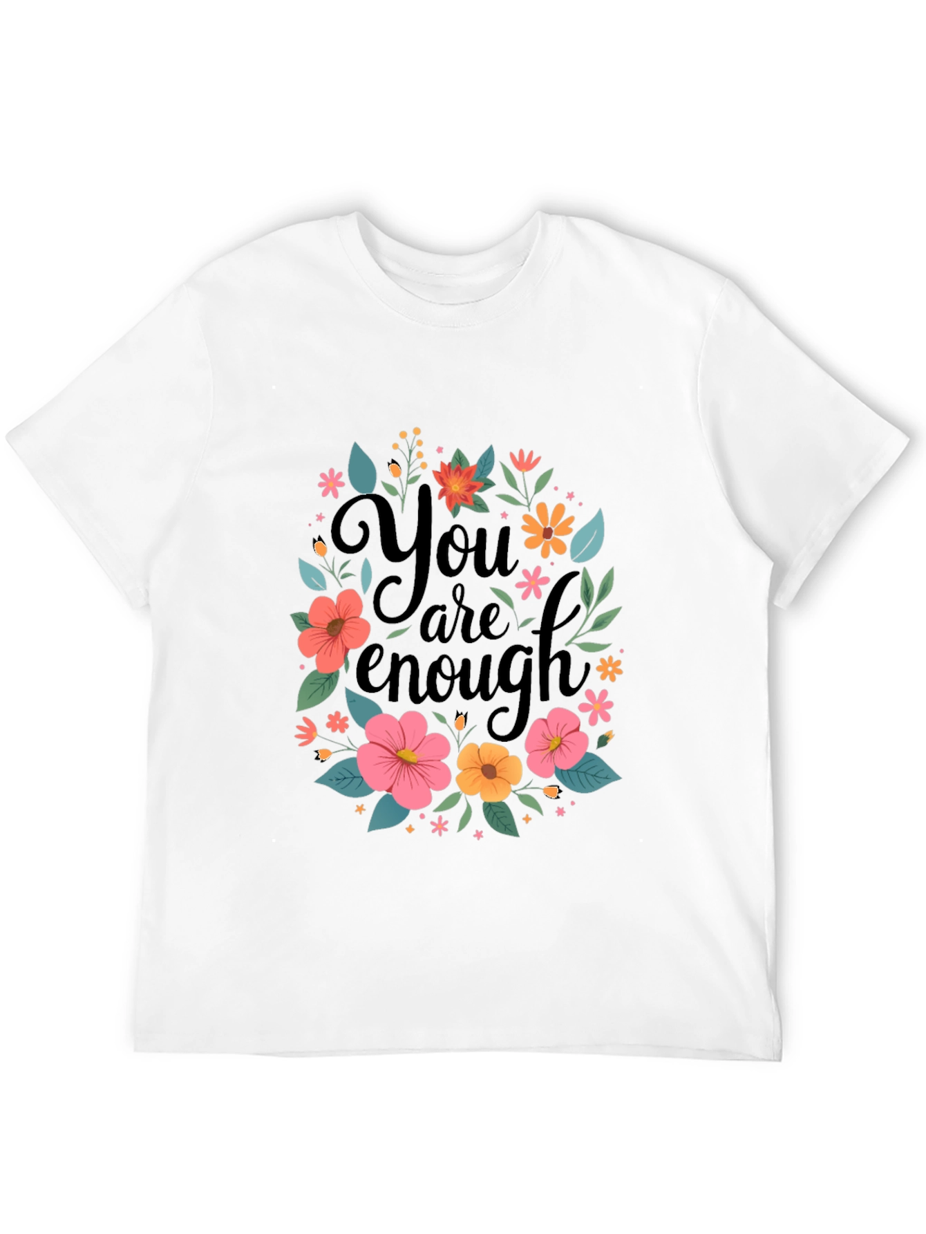Floral You Are Enough Graphic Tee