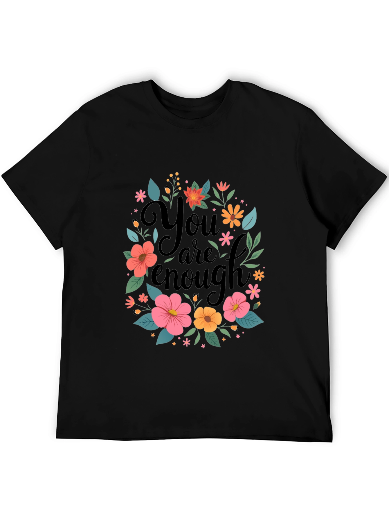 Floral You Are Enough Graphic Tee