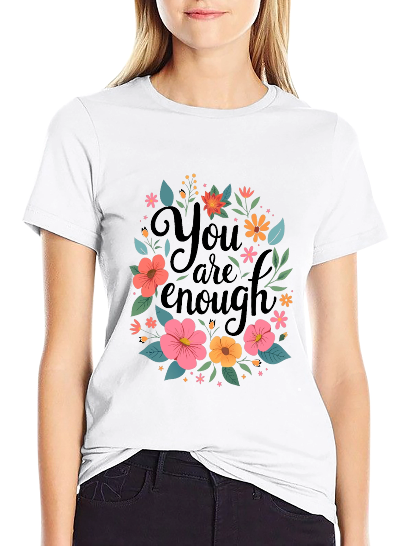 Floral You Are Enough Graphic Tee