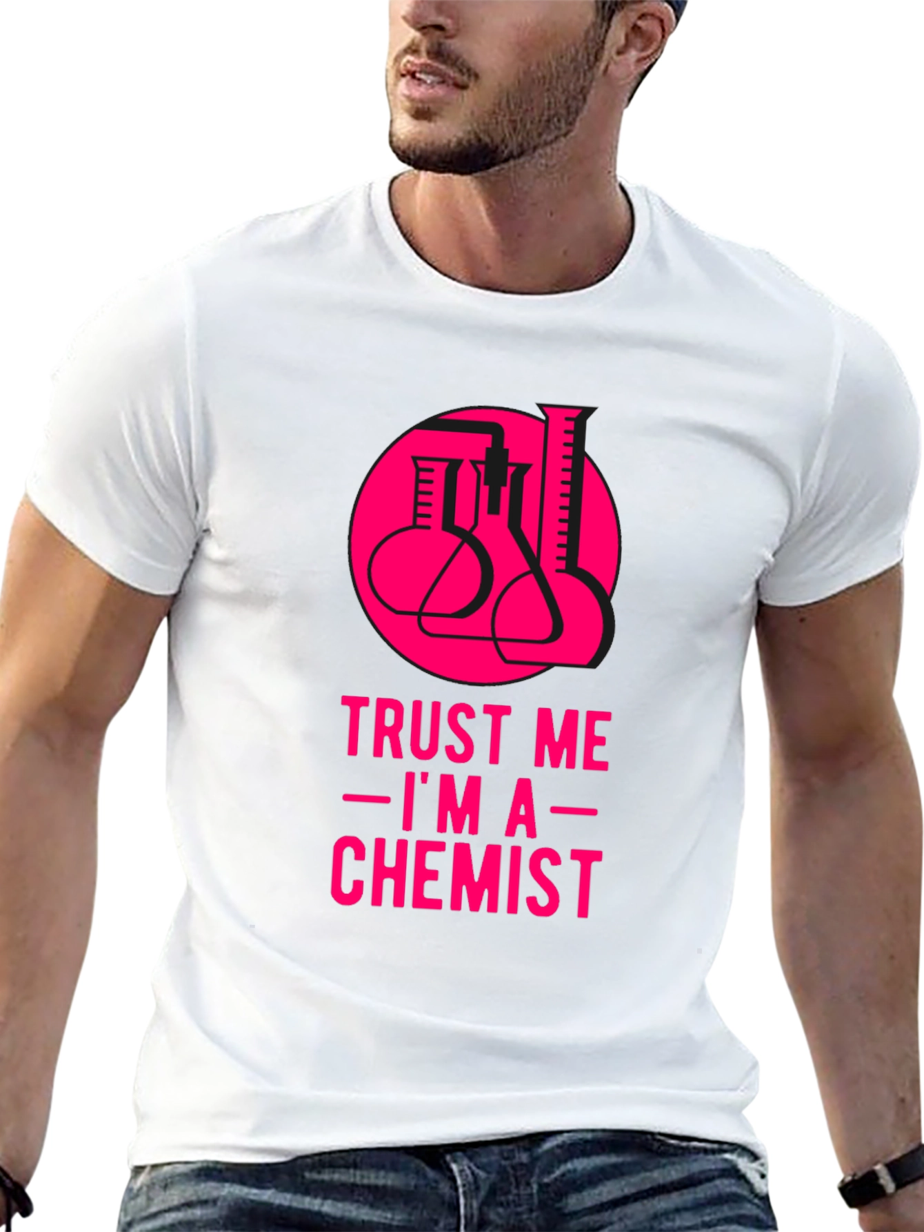 Trust Me Im A Chemist T-Shirt