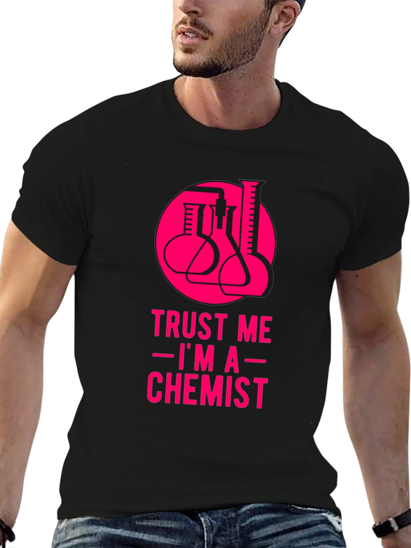 Trust Me Im A Chemist T-Shirt