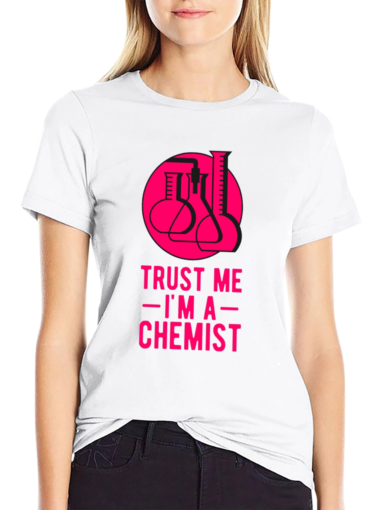 Trust Me Im A Chemist T-Shirt