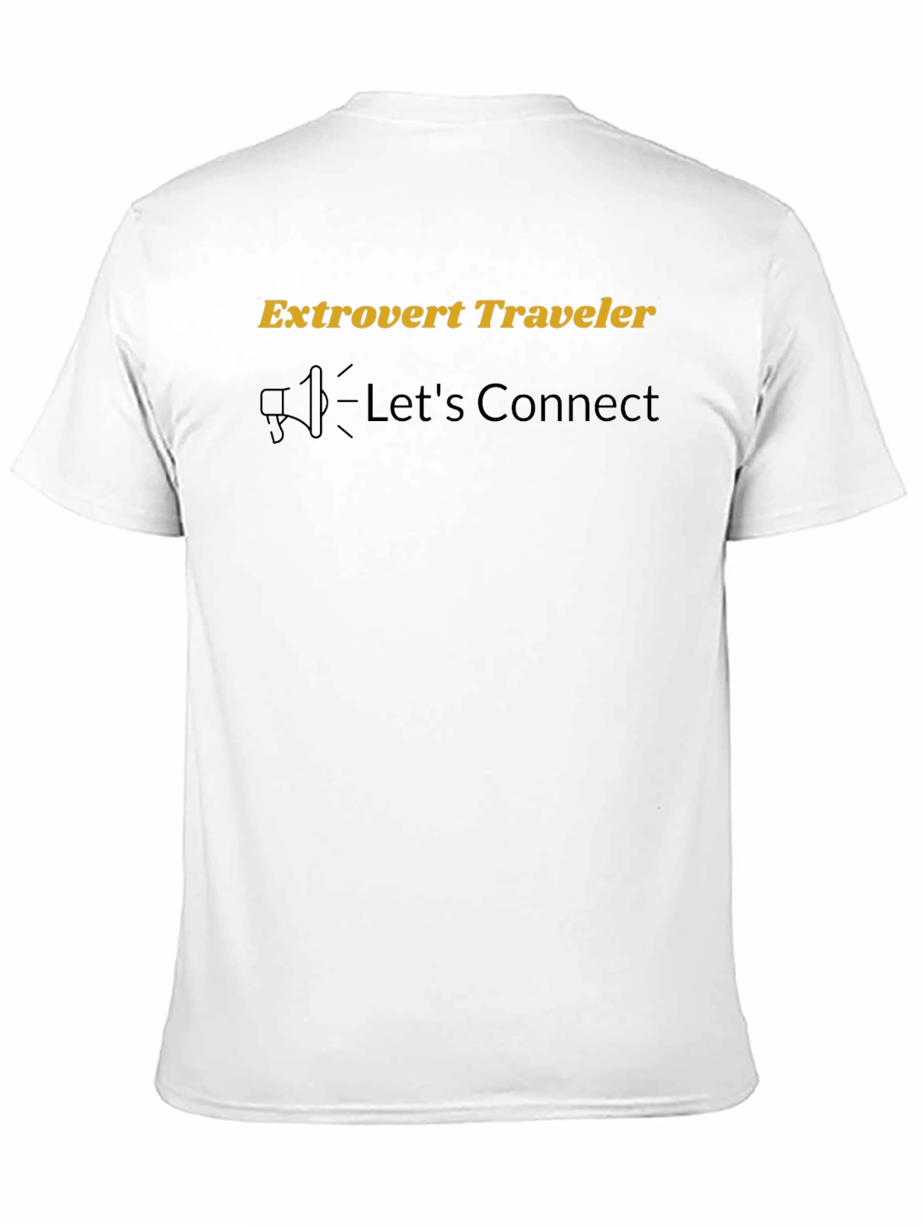 Extrovert Traveler T-Shirt - Lets Connect