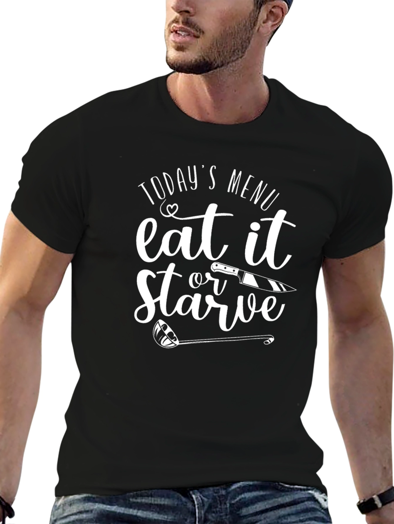 Eat It Or Starve T-Shirt