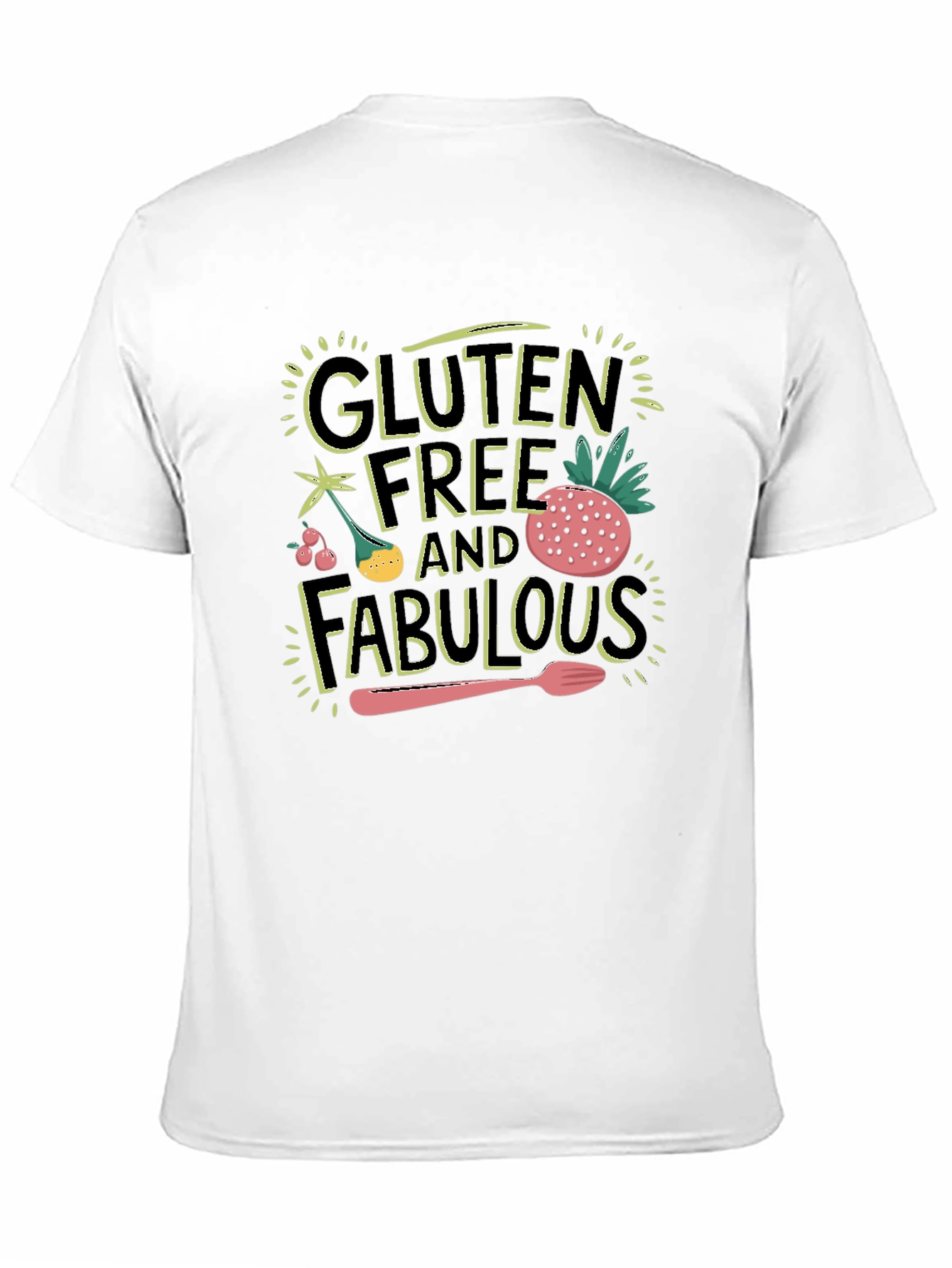 Gluten Free & Fabulous Graphic T-Shirt