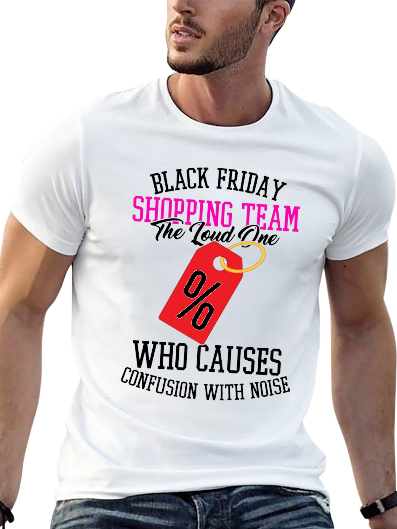 Black Friday Shopping Team Loud One T-Shirt