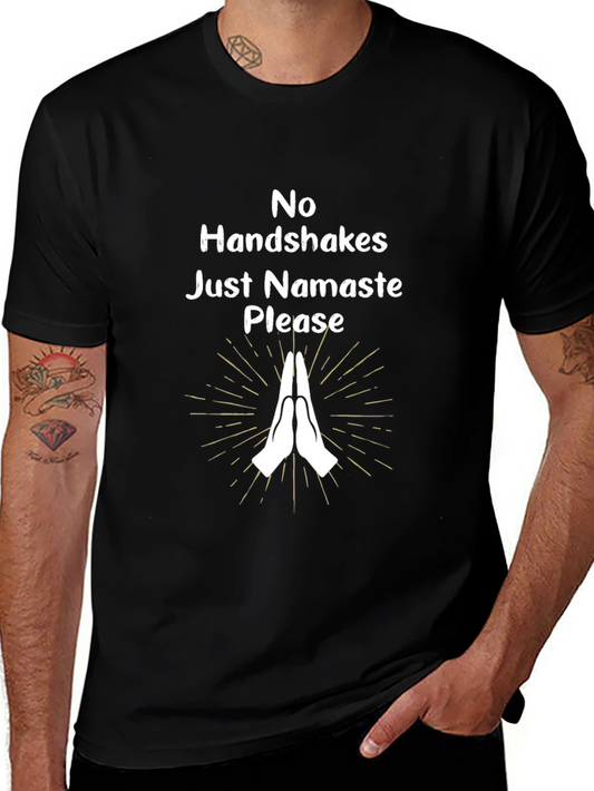 No Handshakes Just Namaste Please Black T-Shirt
