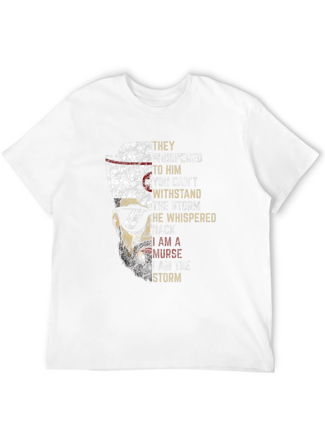 I am the Storm Nurse T-Shirt