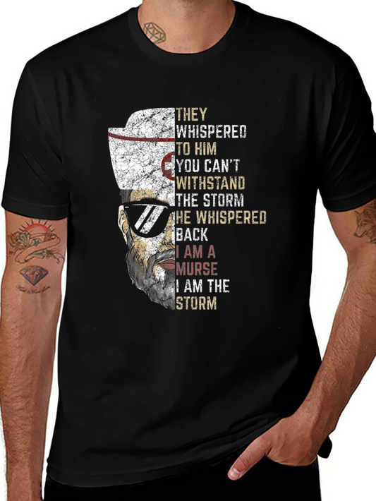 I am the Storm Nurse T-Shirt