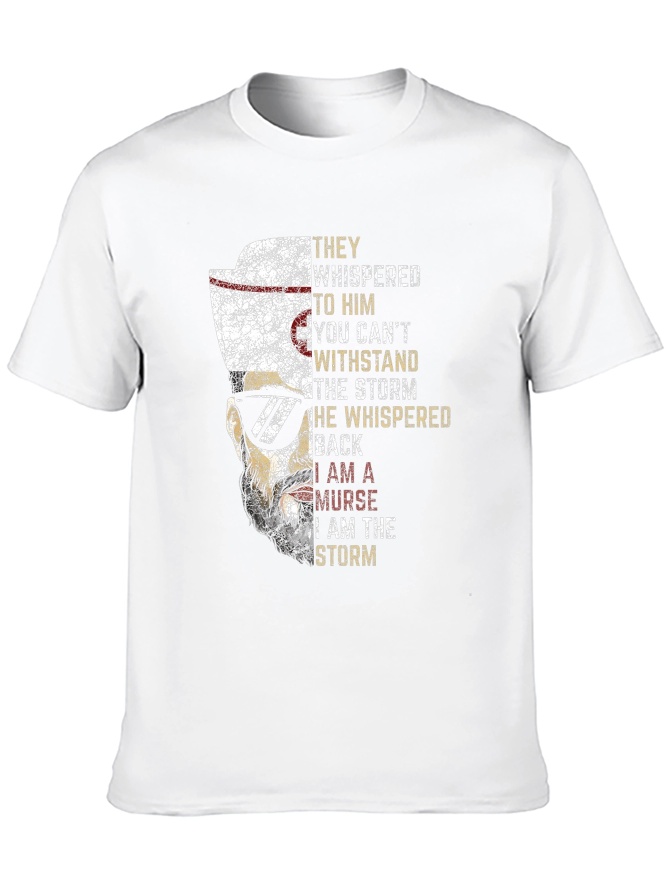 I am the Storm Nurse T-Shirt