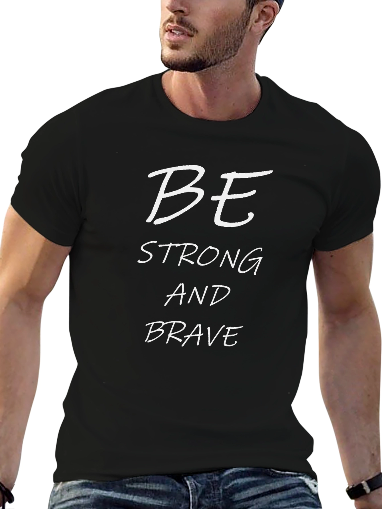 Be Strong and Brave T-Shirt - Black